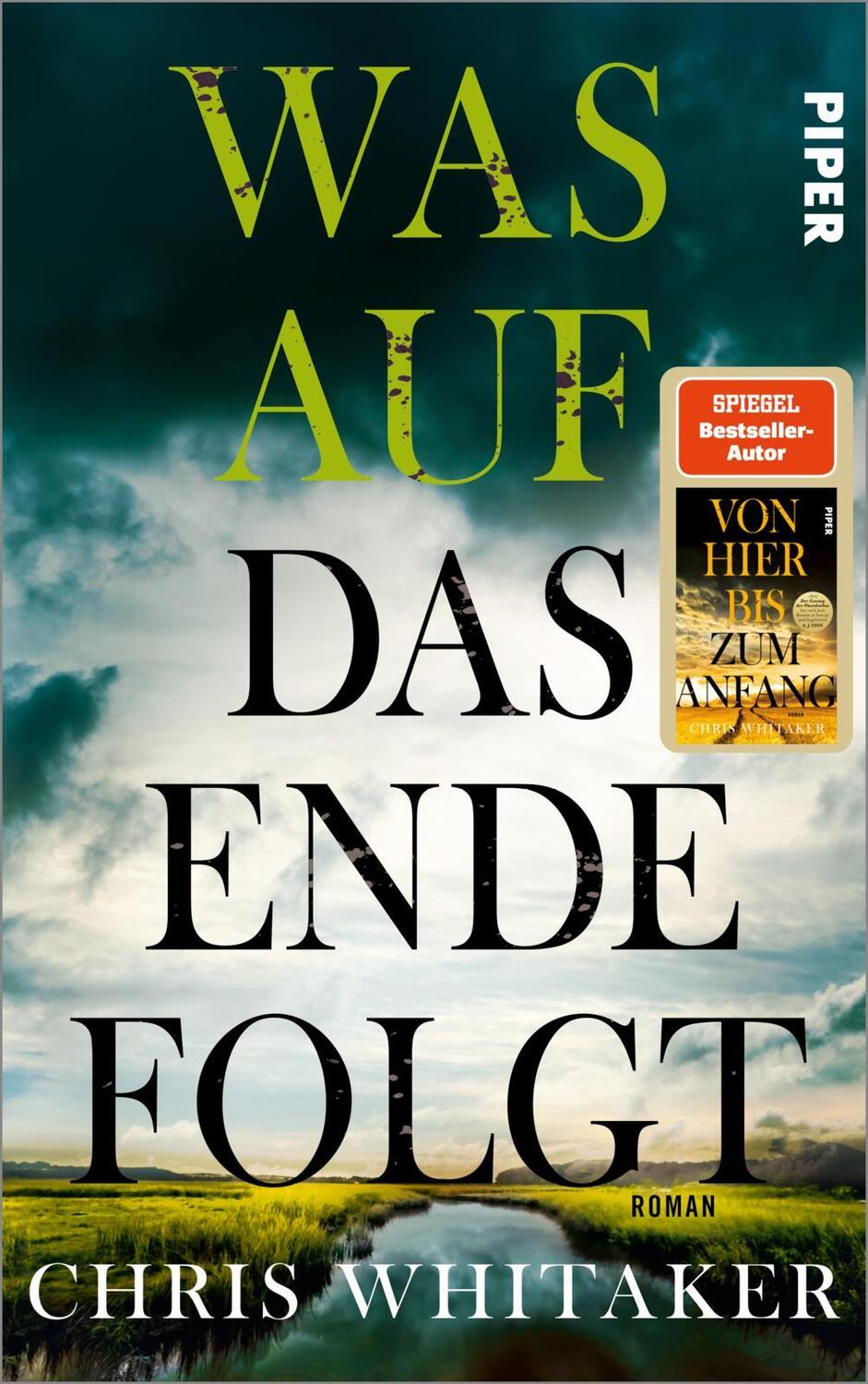 Cover: 9783492071529 | Was auf das Ende folgt | Chris Whitaker | Buch | 400 S. | Deutsch