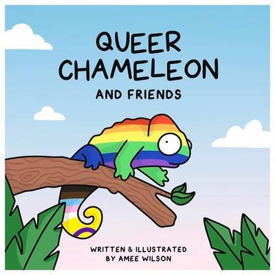 Cover: 9781761340178 | Queer Chameleon and Friends | Amee Wilson | Buch | Gebunden | Englisch