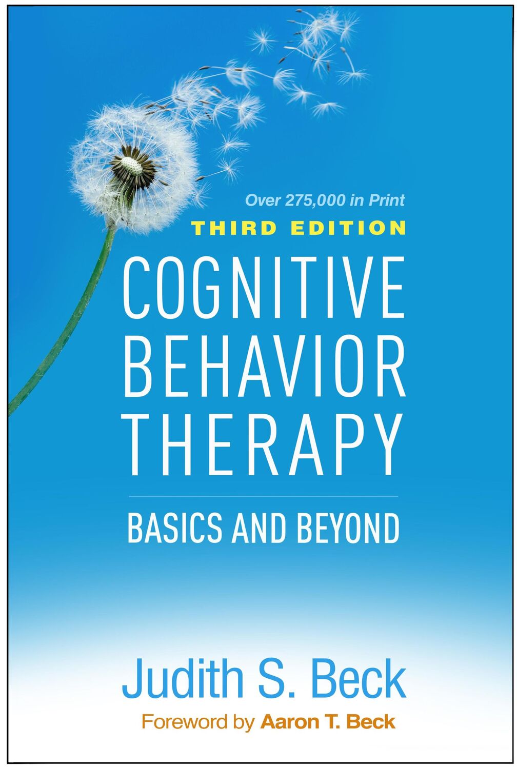 Cover: 9781462544196 | Cognitive Behavior Therapy, Third Edition | Basics and Beyond | Beck