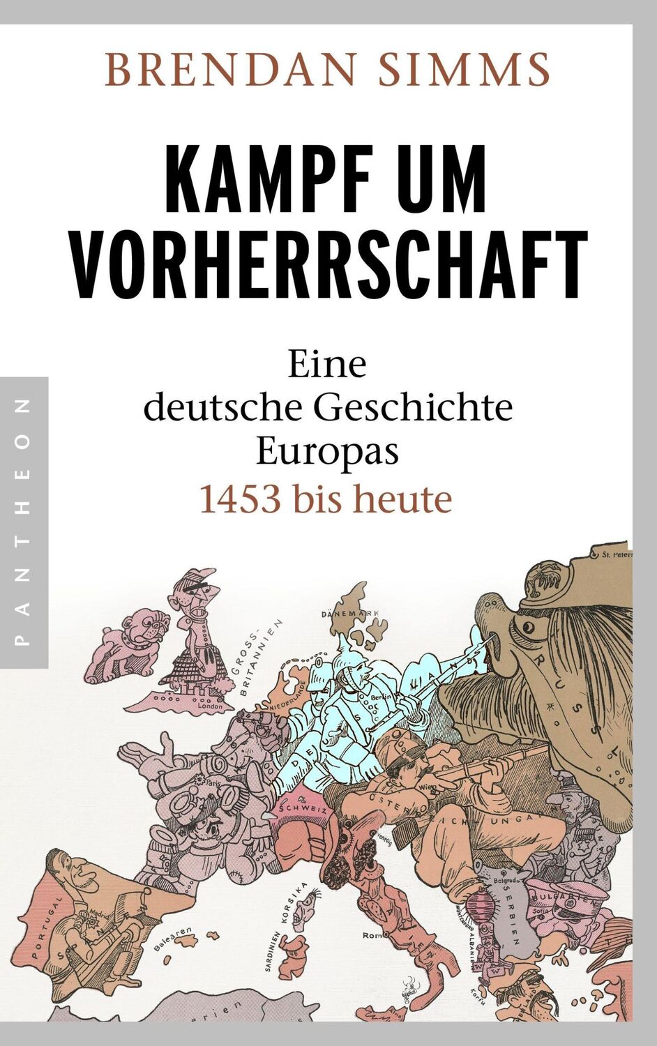 Cover: 9783570553022 | Kampf um Vorherrschaft | Brendan Simms | Taschenbuch | 896 S. | 2016