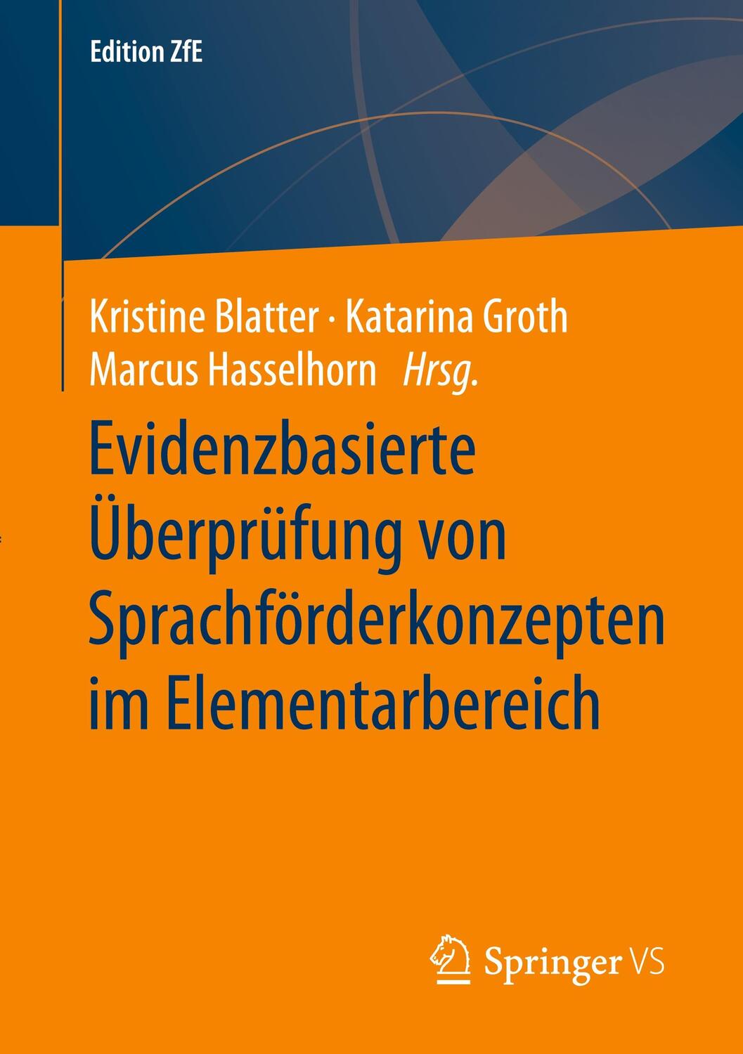 Cover: 9783658264376 | Evidenzbasierte Überprüfung von Sprachförderkonzepten im...