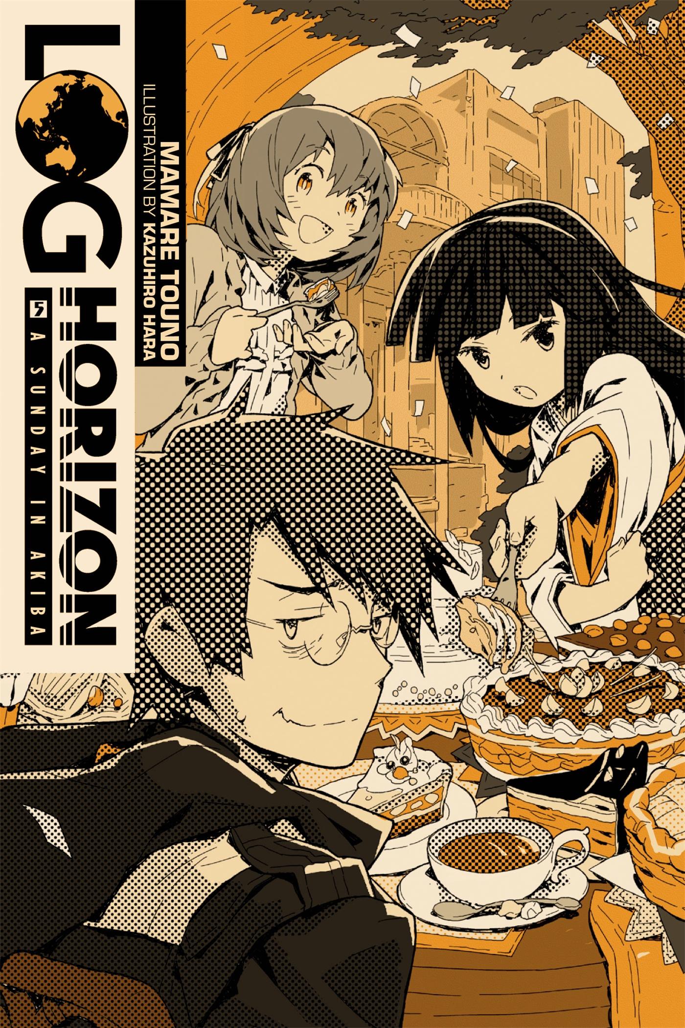 Cover: 9780316263863 | Log Horizon, Vol. 5 (Light Novel) | A Sunday in Akiba Volume 5 | Touno