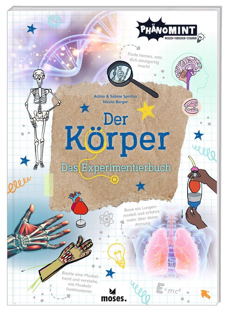 Cover: 9783964553195 | PhänoMINT Der Körper | Das Experimentierbuch | Nicola Berger (u. a.)