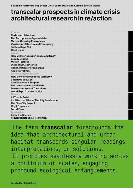 Cover: 9783037787656 | Transcalar Prospects in Climate Crisis | Jeffrey Huang (u. a.) | Buch