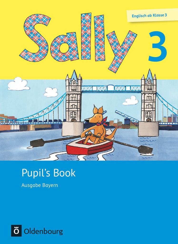 Cover: 9783637020368 | Sally 3. Schuljahr. Pupil's Book. Ausgabe Bayern (Neubearbeitung) -...