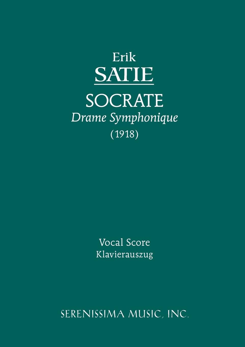 Cover: 9781932419733 | Socrate | Vocal score | Erik Satie | Taschenbuch | Französisch | 2009