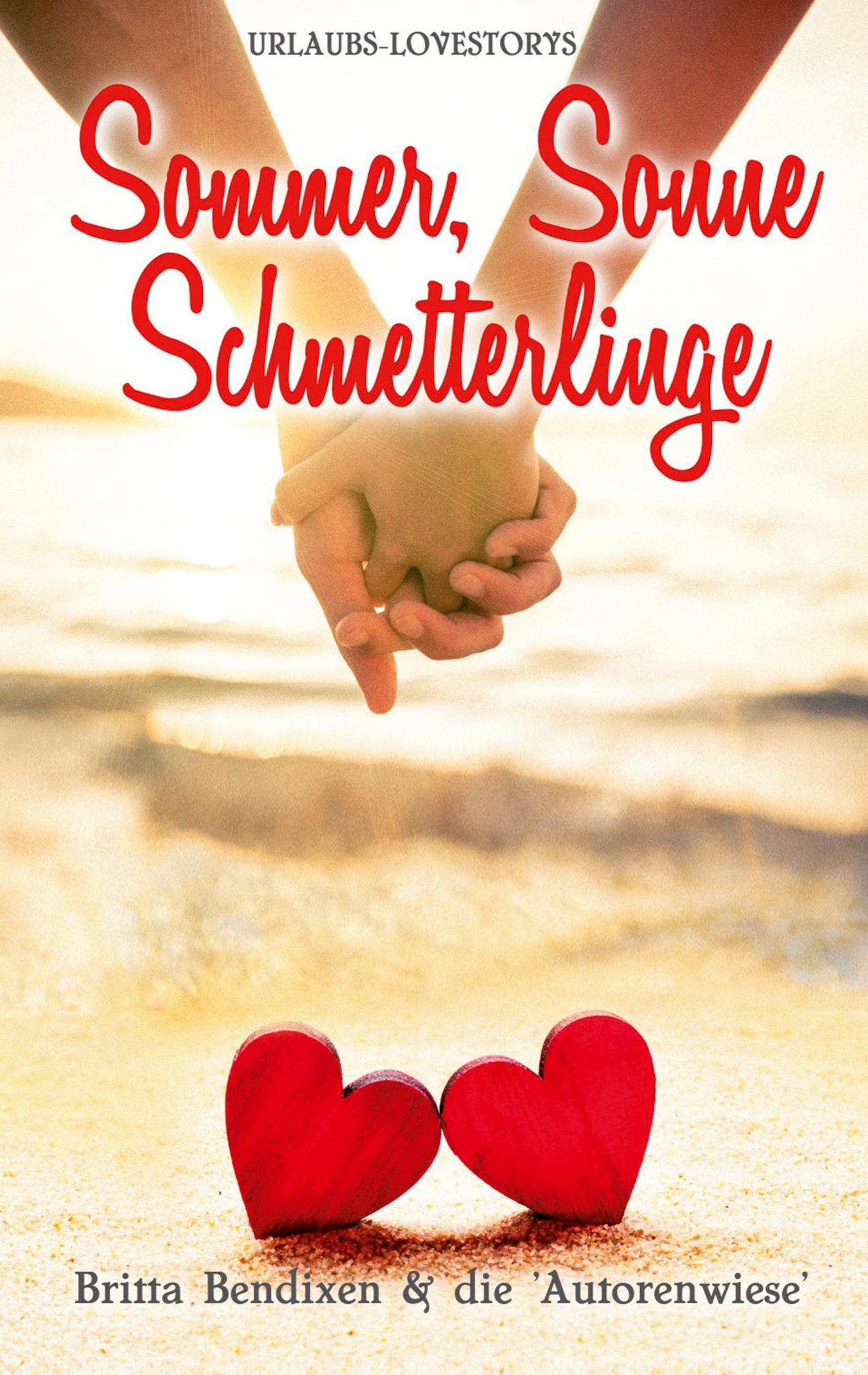 Cover: 9783755783213 | Sommer, Sonne, Schmetterlinge | Urlaubs-Lovestorys | Britta Bendixen