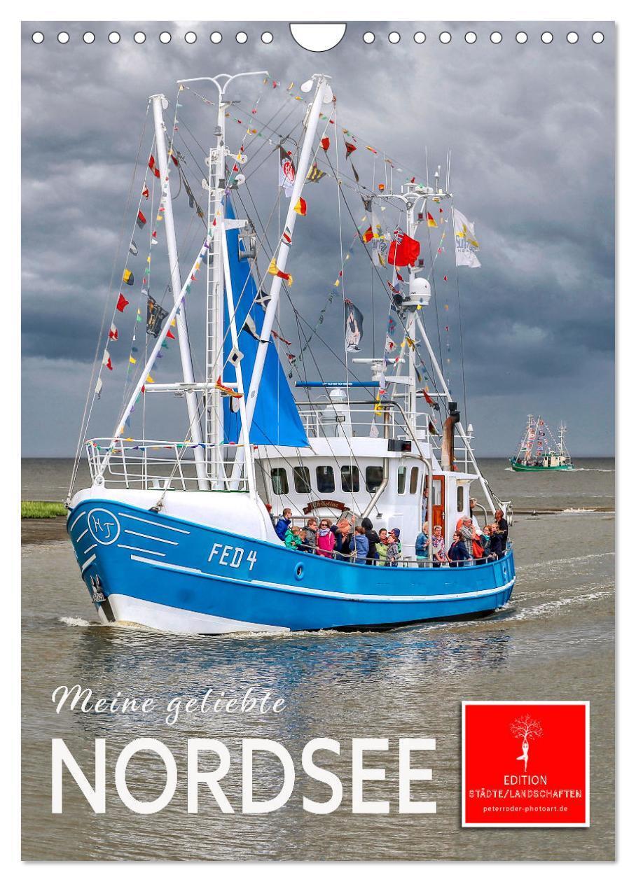 Cover: 9783435904303 | Meine geliebte Nordsee (Wandkalender 2025 DIN A4 hoch), CALVENDO...