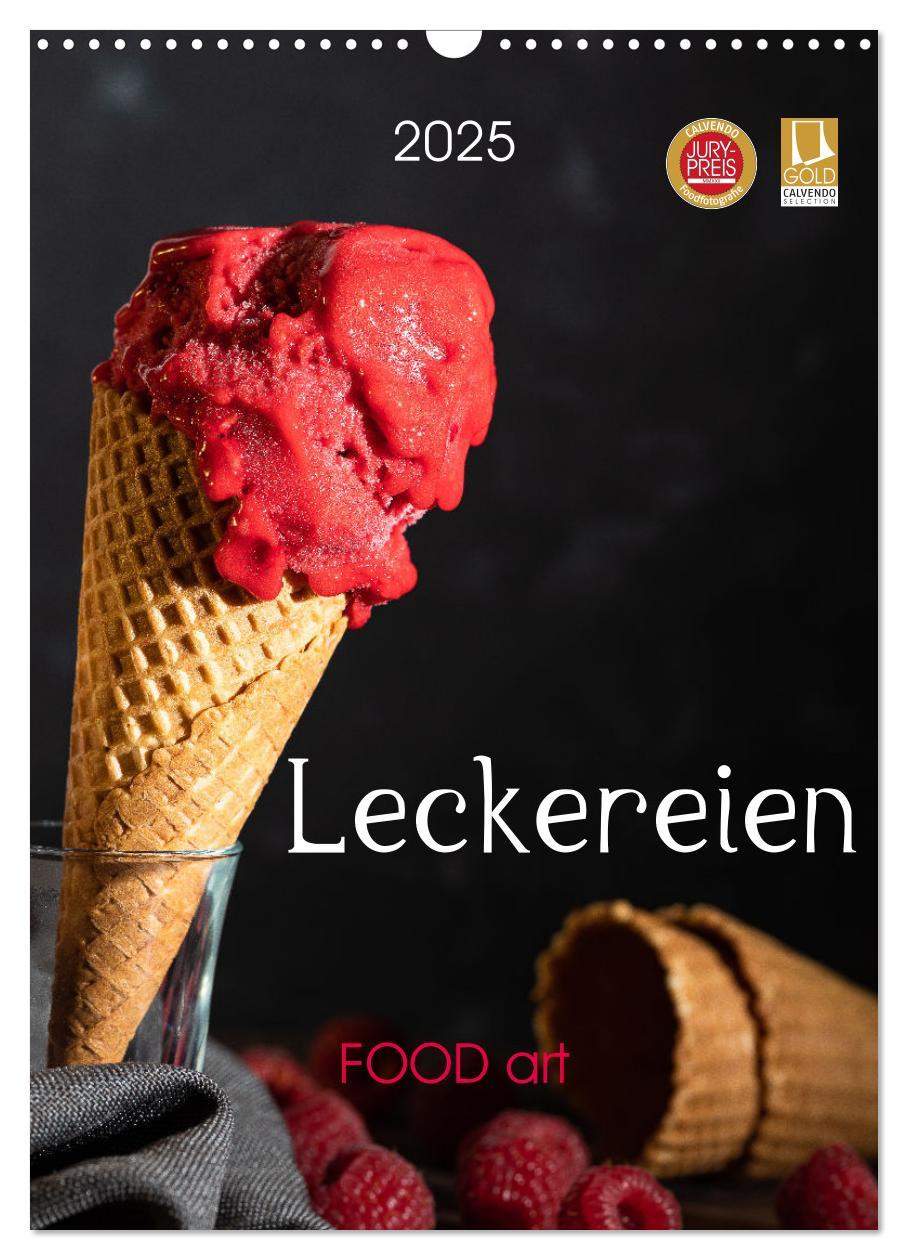 Cover: 9783435928545 | Leckereien - Food art (Wandkalender 2025 DIN A3 hoch), CALVENDO...