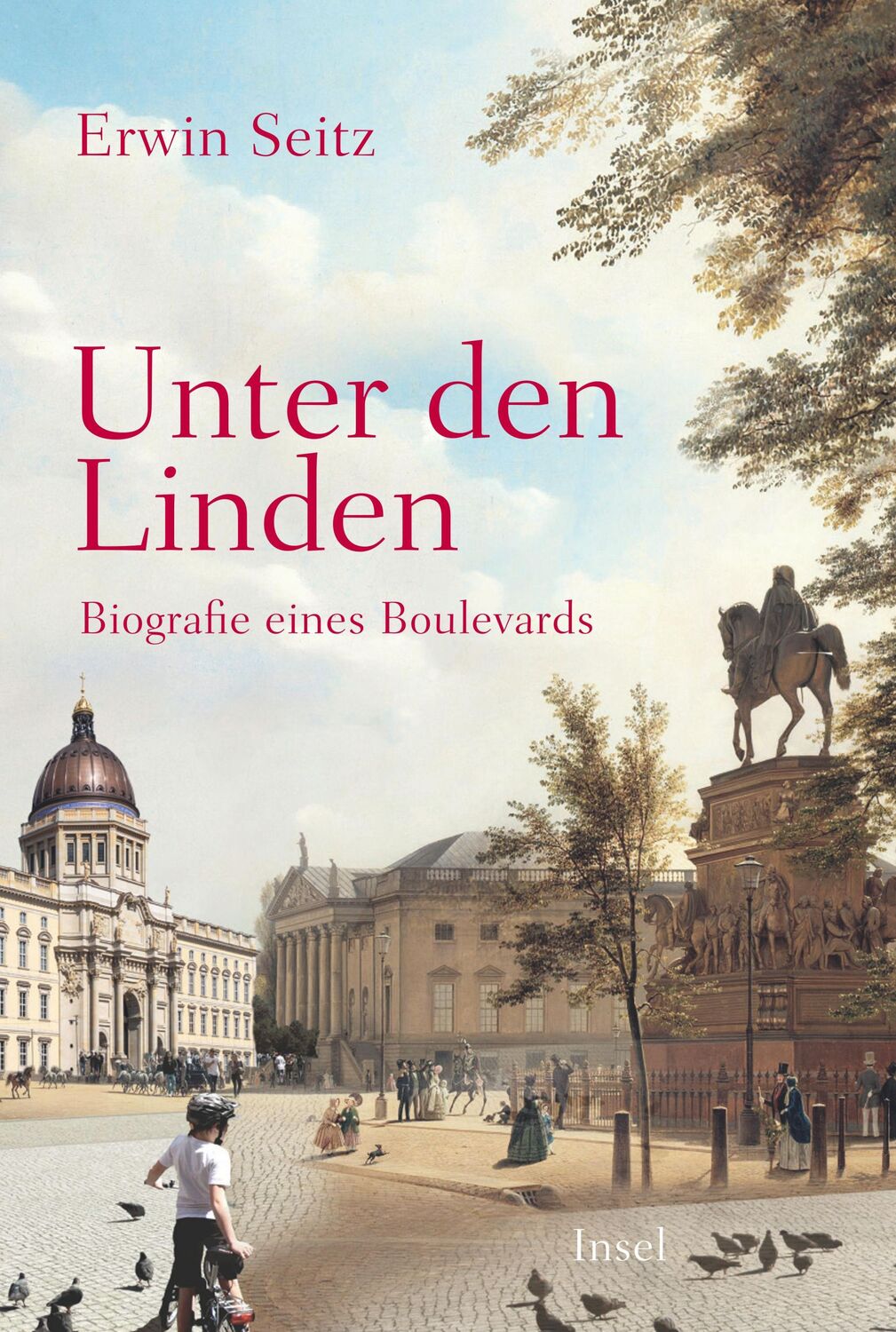 Cover: 9783458682141 | Unter den Linden | Erwin Seitz | Buch | 239 S. | Deutsch | 2022