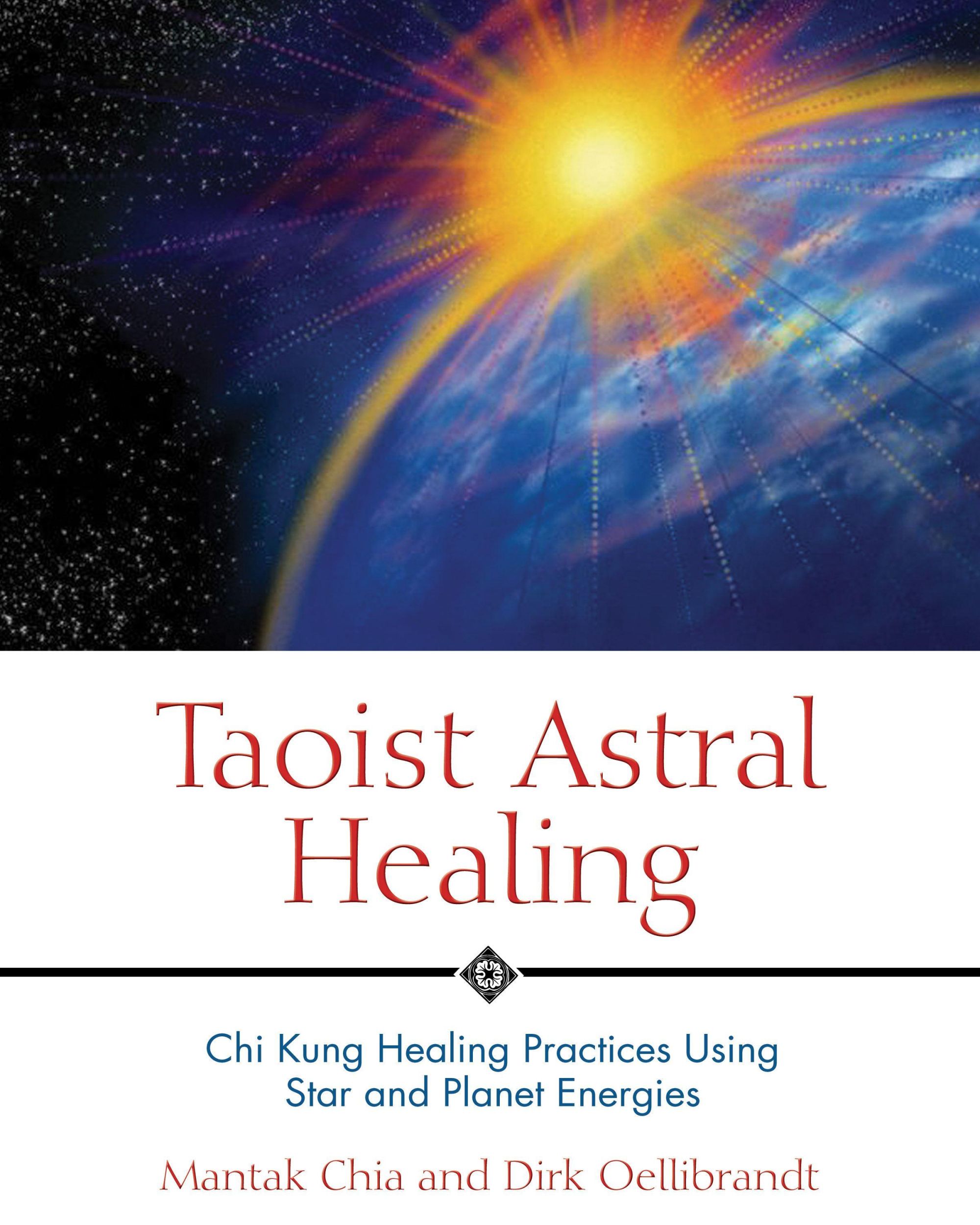 Cover: 9780892810895 | Taoist Astral Healing | Mantak Chia (u. a.) | Taschenbuch | Englisch