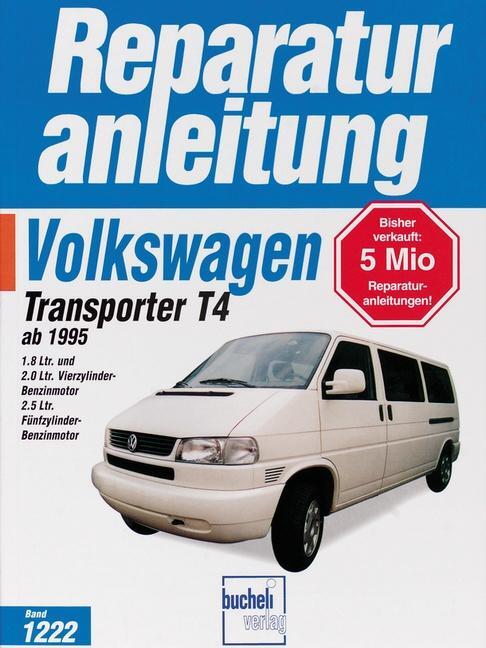 Cover: 9783716819579 | VW Transporter T4 / Caravelle (ab 1995) | Taschenbuch | 211 S. | 1999