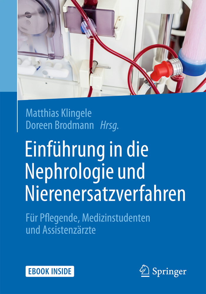 Cover: 9783662545829 | Einführung in die Nephrologie und Nierenersatzverfahren, m. 1 Buch,...