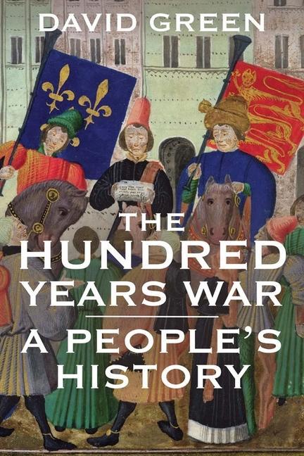 Cover: 9780300216103 | The Hundred Years War - A People`s History | A People's History | Buch