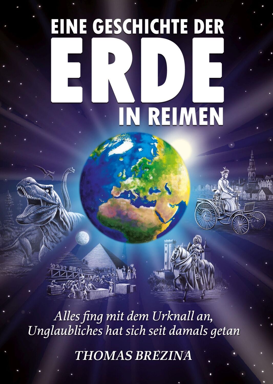 Cover: 9783990016091 | Eine Geschichte der Erde in Reimen | Thomas Brezina | Buch | 416 S.