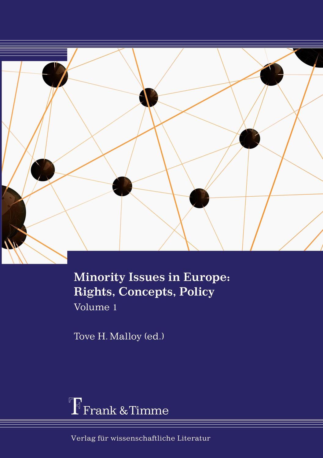 Cover: 9783865965431 | Minority Issues in Europe: Rights, Concepts, Policy | Tove H. Malloy