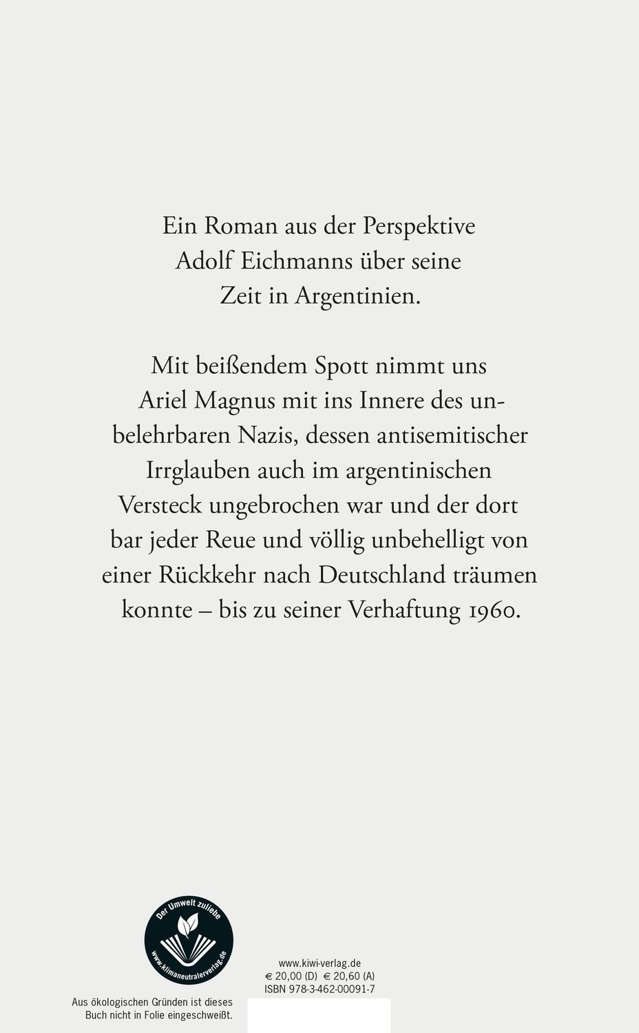 Rückseite: 9783462000917 | Das zweite Leben des Adolf Eichmann | Roman | Ariel Magnus | Buch