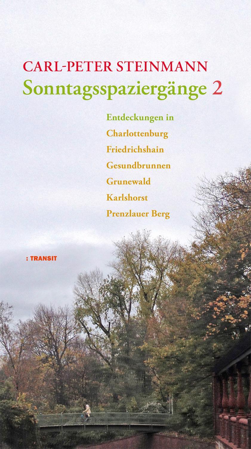 Cover: 9783887472863 | Sonntagsspaziergänge 2 | Carl-Peter Steinmann | Buch | 144 S. | 2013