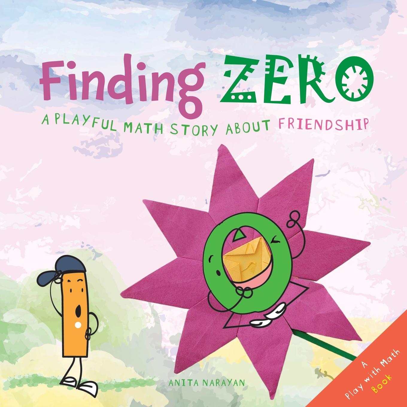 Cover: 9781962869010 | Finding Zero | A playful math story about friendship | Anita Narayan