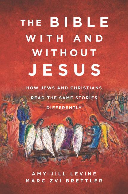 Cover: 9780062560155 | The Bible with and Without Jesus | Amy-Jill Levine (u. a.) | Buch