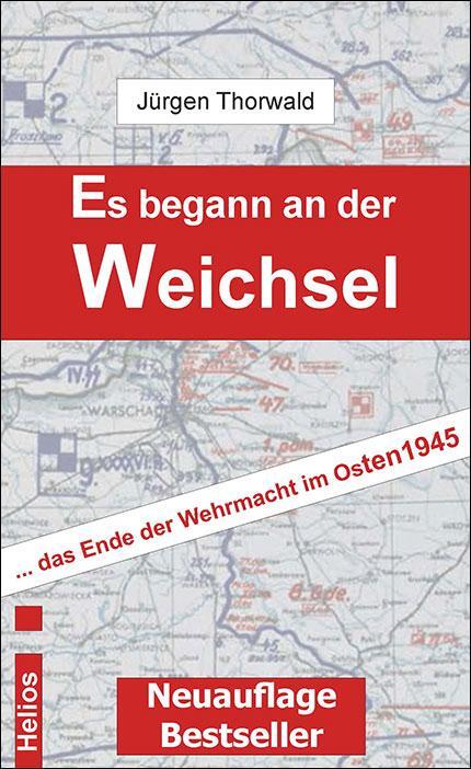 Cover: 9783869333007 | Es begann an der Weichsel | Jürgen Thorwald | Taschenbuch | Deutsch