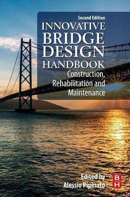 Cover: 9780128235508 | Innovative Bridge Design Handbook | Alessio Pipinato | Taschenbuch