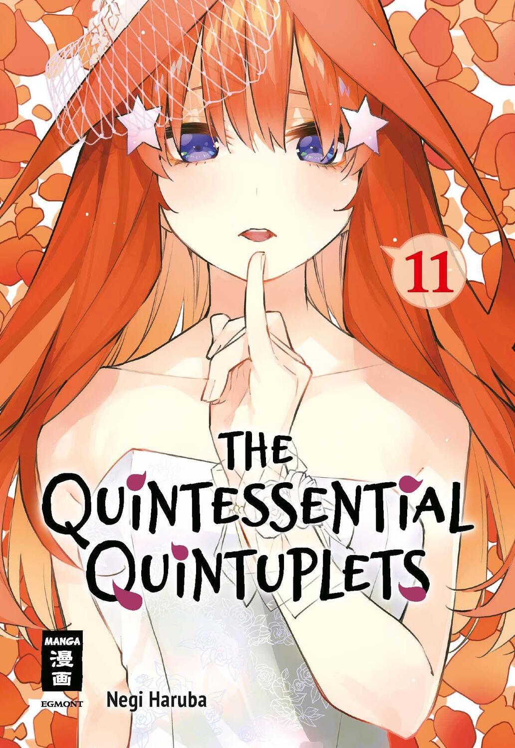 Cover: 9783770442058 | The Quintessential Quintuplets 11 | Negi Haruba | Taschenbuch | 2021