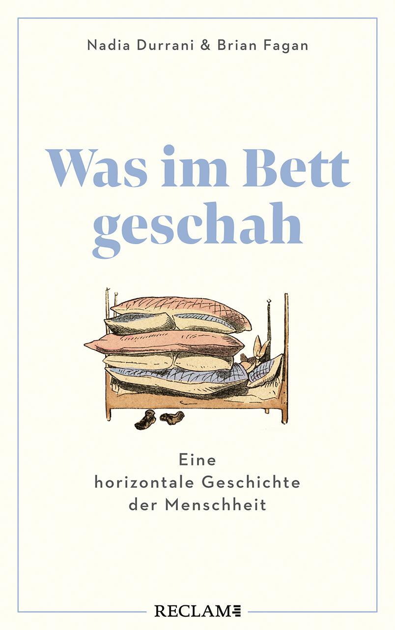 Cover: 9783150114896 | Was im Bett geschah | Eine horizontale Geschichte der Menschheit