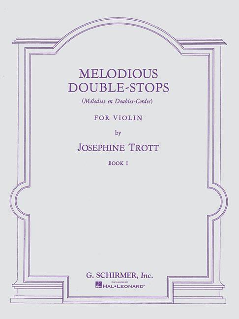 Cover: 9780793525997 | Melodious Double-Stops for Violin, Book I | Josephine Trott | Buch