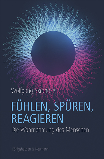 Cover: 9783826076169 | Fühlen, Spüren, Reagieren | Die Wahrnehmung des Menschen | Skrandies