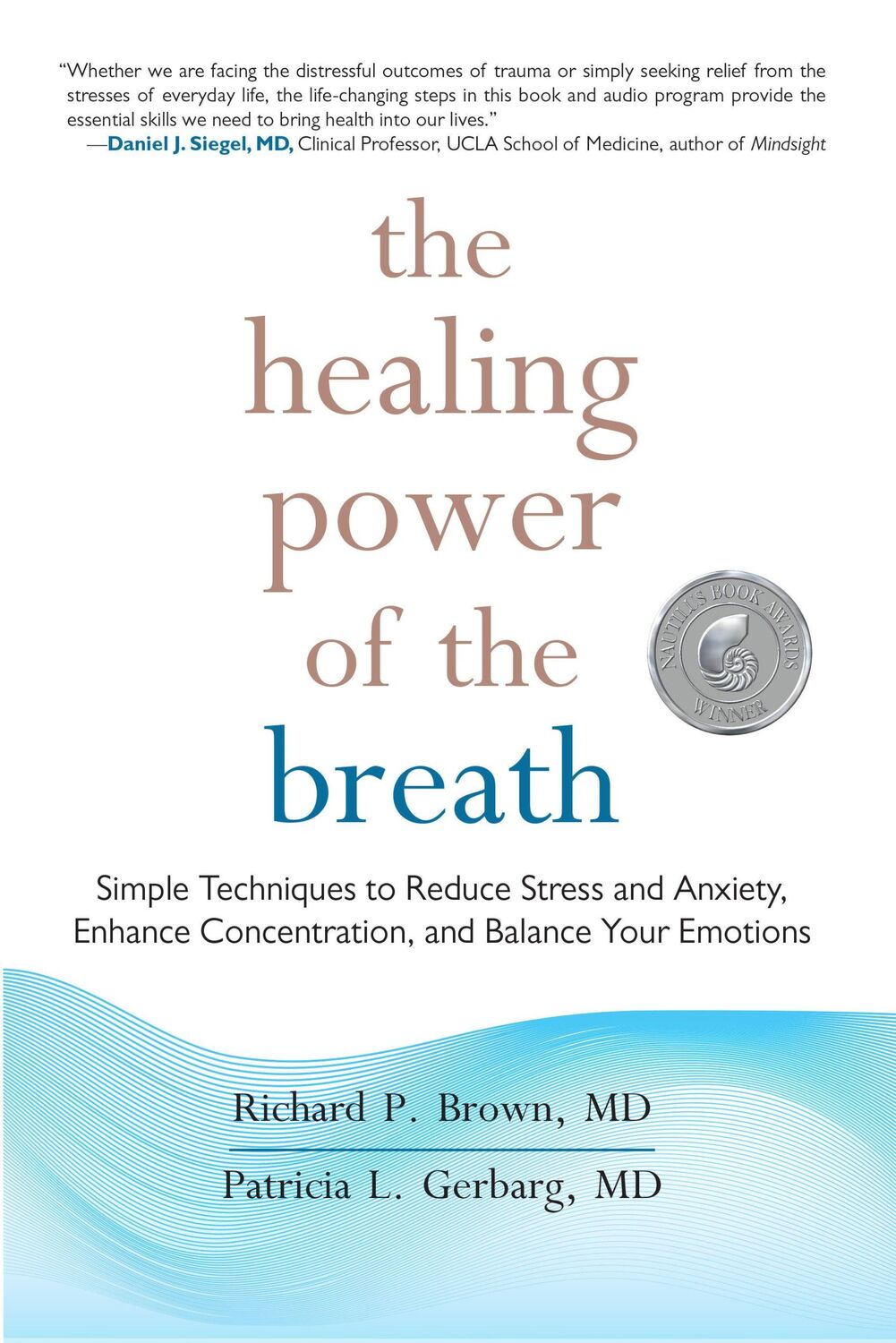 Cover: 9781590309025 | The Healing Power of the Breath: Simple Techniques to Reduce Stress...