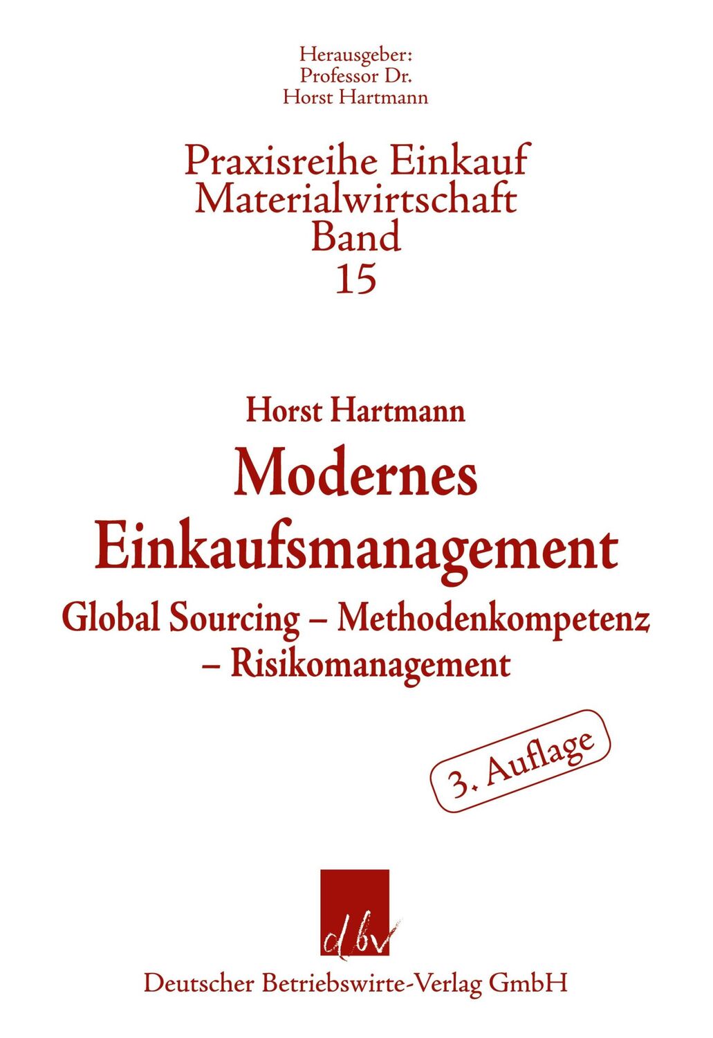 Cover: 9783886402083 | Modernes Einkaufsmanagement. | Horst Hartmann | Taschenbuch | 178 S.