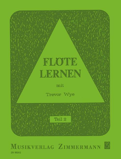 Cover: 9790010802428 | Flöte lernen mit Trevor Wye 2 | Trevor Wye | Broschüre | 44 S. | 2006