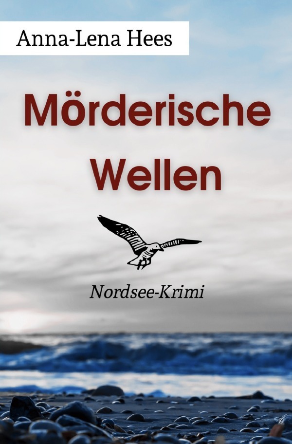 Cover: 9783758467202 | Mörderische Wellen | DE | Anna-Lena Hees | Taschenbuch | 236 S. | 2024