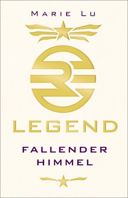 Cover: 9783785579404 | Legend 01 - Fallender Himmel | Marie Lu | Taschenbuch | Legend | 2014