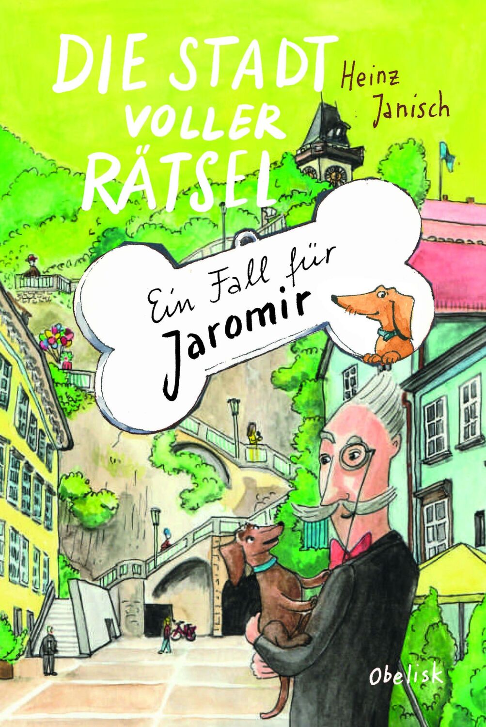 Cover: 9783991281153 | Die Stadt voller Rätsel | Ein Fall für Jaromir | Heinz Janisch | Buch