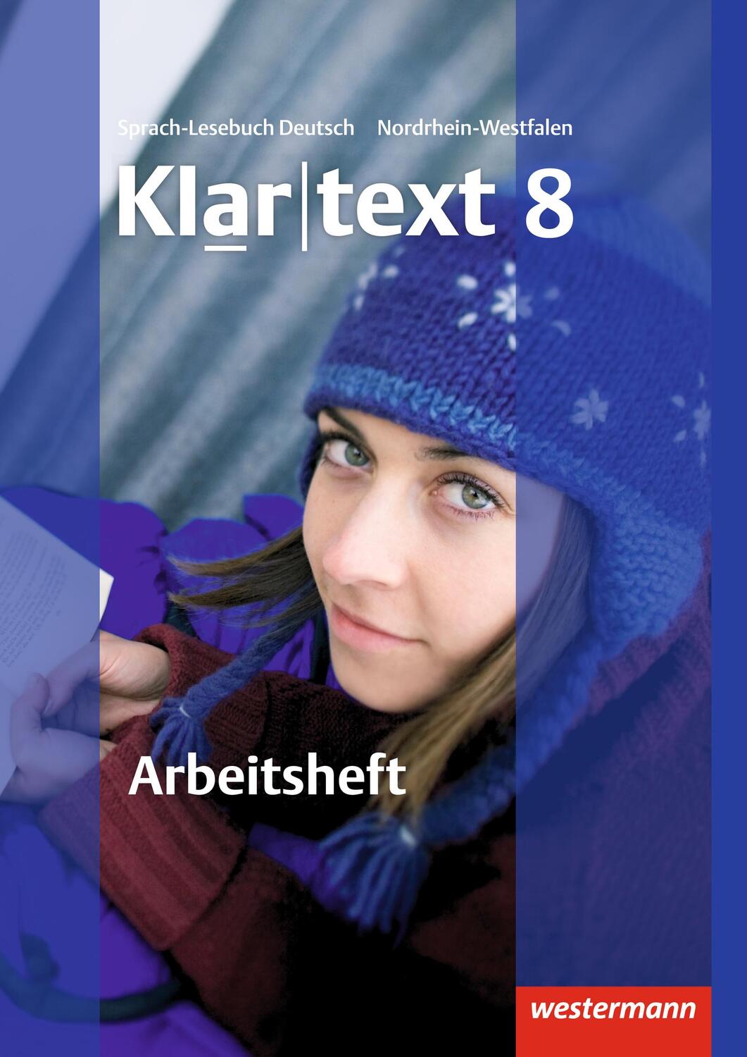 Cover: 9783141241785 | Klartext 8. Arbeitsheft mit Lösungen Realschule. Nordrhein-Westfalen