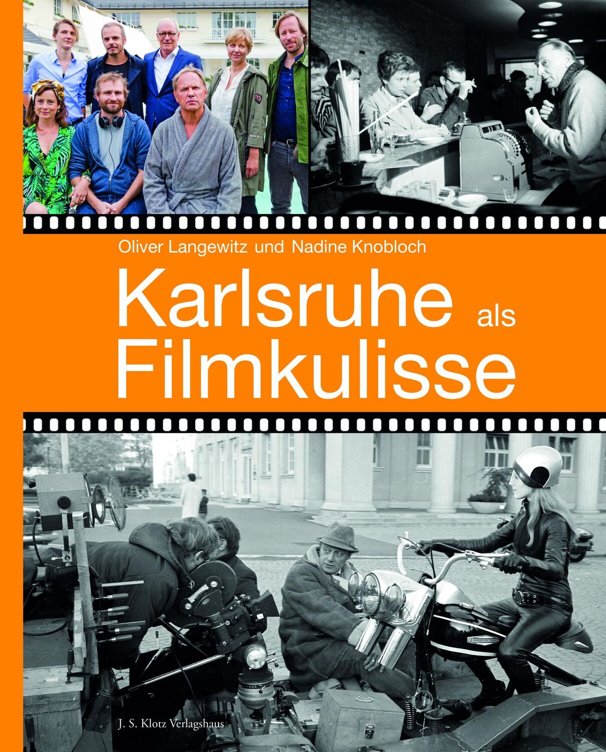 Cover: 9783948968700 | Karlsruhe als Filmkulisse | Oliver Langewitz (u. a.) | Buch | 272 S.