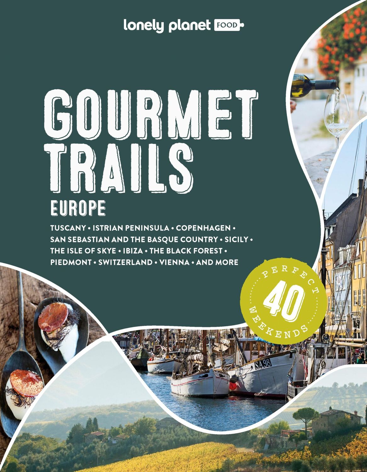 Cover: 9781838699918 | Lonely Planet Gourmet Trails of Europe | Lonely Planet Food | Buch