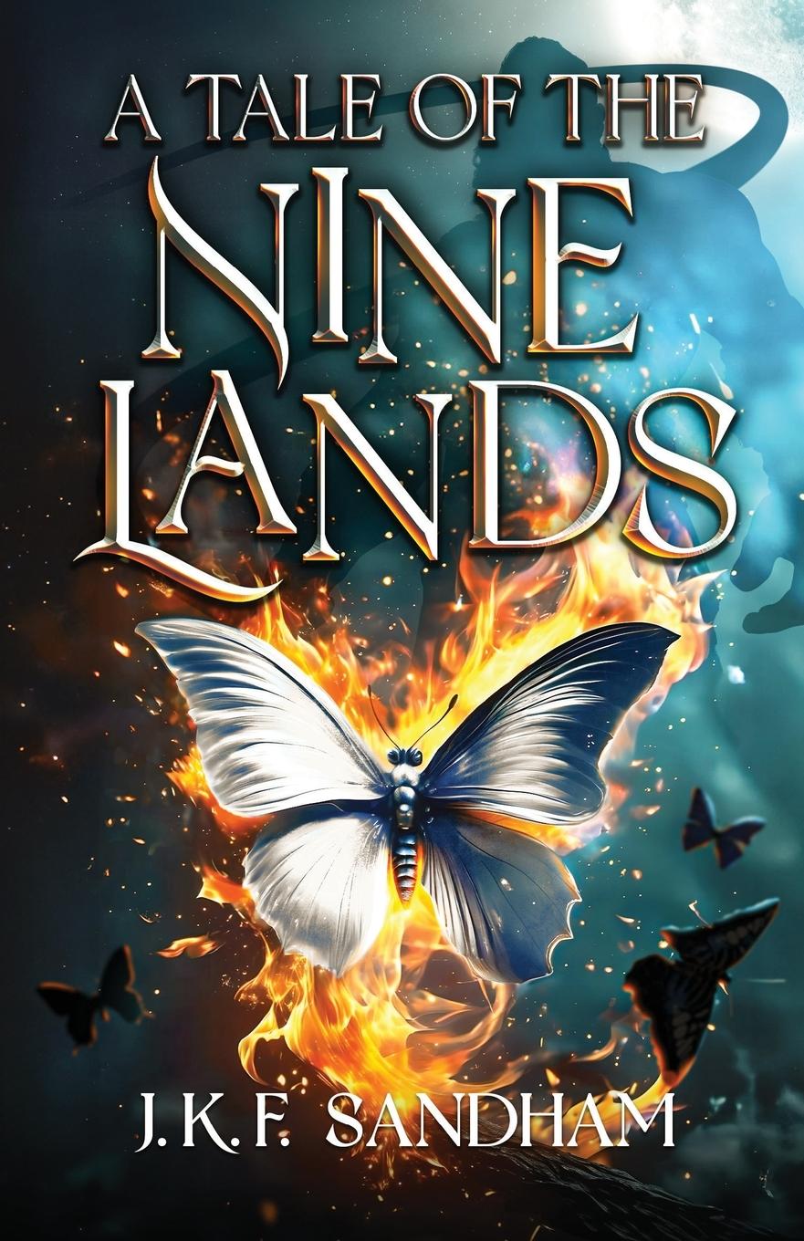 Cover: 9781738538706 | A Tale of the Nine Lands | J. K. F. Sandham | Taschenbuch | Englisch