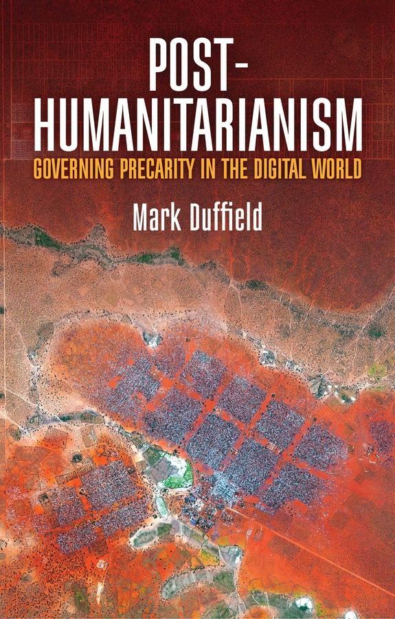 Cover: 9780745698595 | Post-Humanitarianism | Governing Precarity in the Digital World | Buch