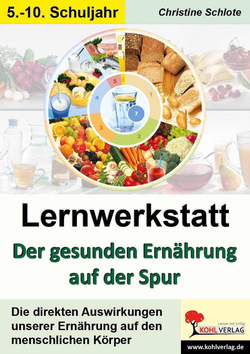 Cover: 9783866328426 | Lernwerkstatt - Der gesunden Ernährung auf der Spur 3 | Broschüre