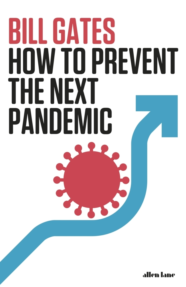 Cover: 9780241579602 | How to Prevent the Next Pandemic | Bill Gates | Buch | 304 S. | 2022