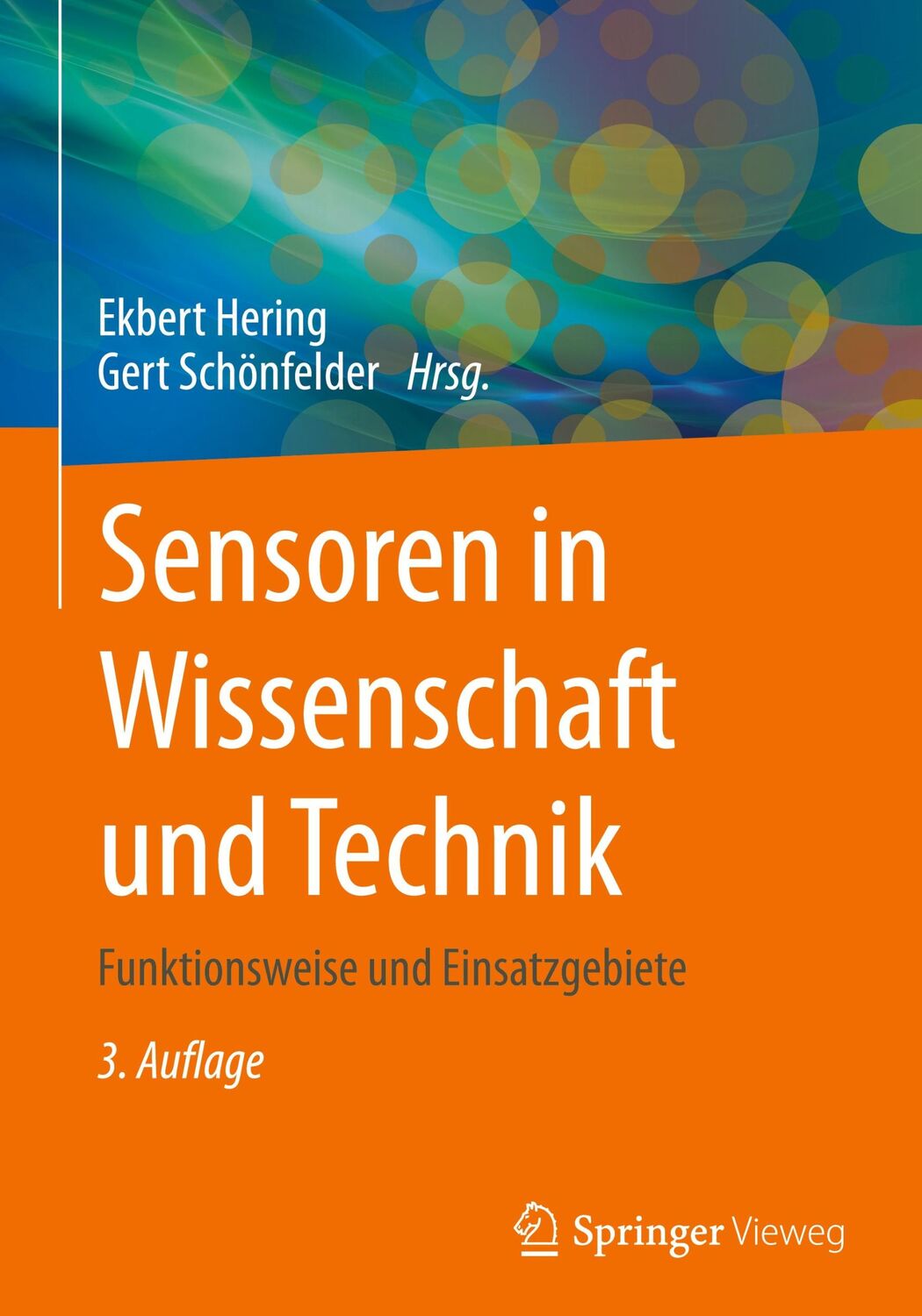 Cover: 9783658394905 | Sensoren in Wissenschaft und Technik | Gert Schönfelder (u. a.) | Buch