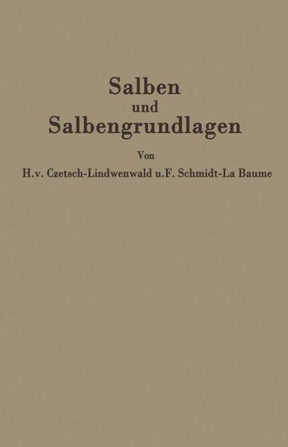 Cover: 9783642987328 | Salben und Salbengrundlagen | Ein Leitfaden für Ärzte und Apotheker