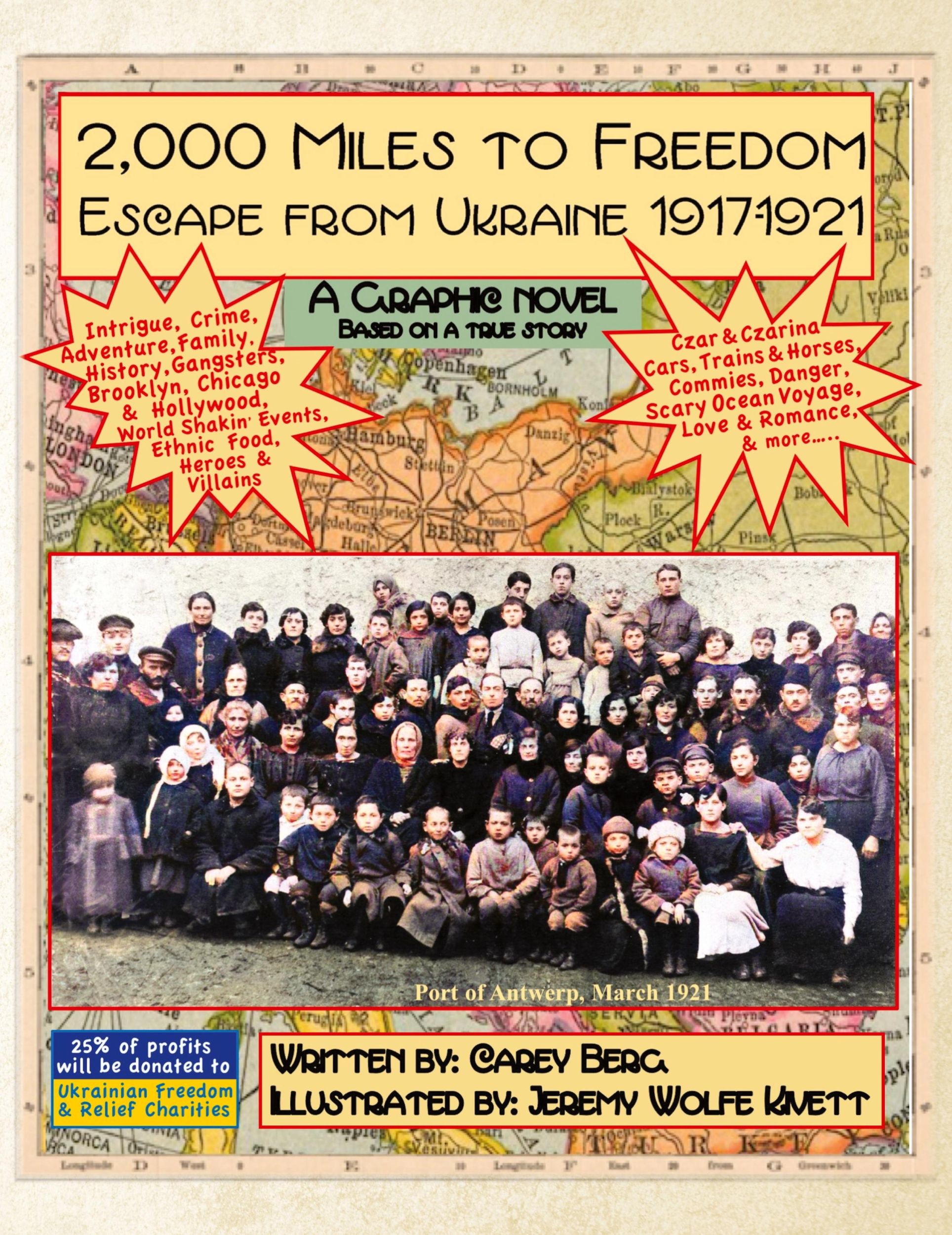 Cover: 9798822950979 | 2,000 Miles To Freedom | Escape From Ukraine 1917-1921 | Carey Berg