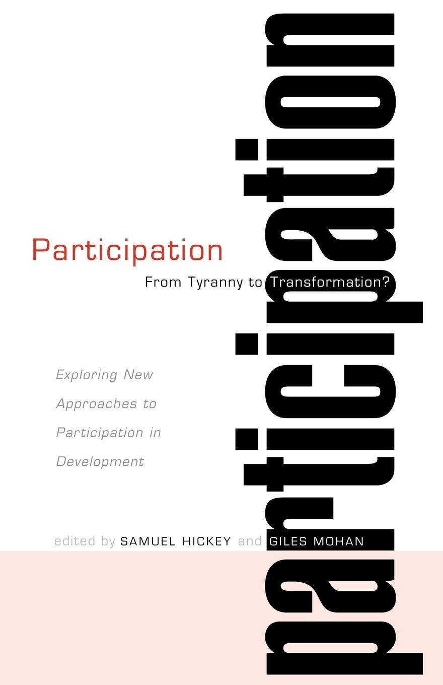 Cover: 9781842774618 | Participation--From Tyranny to Transformation? | Samuel Hickey | Buch