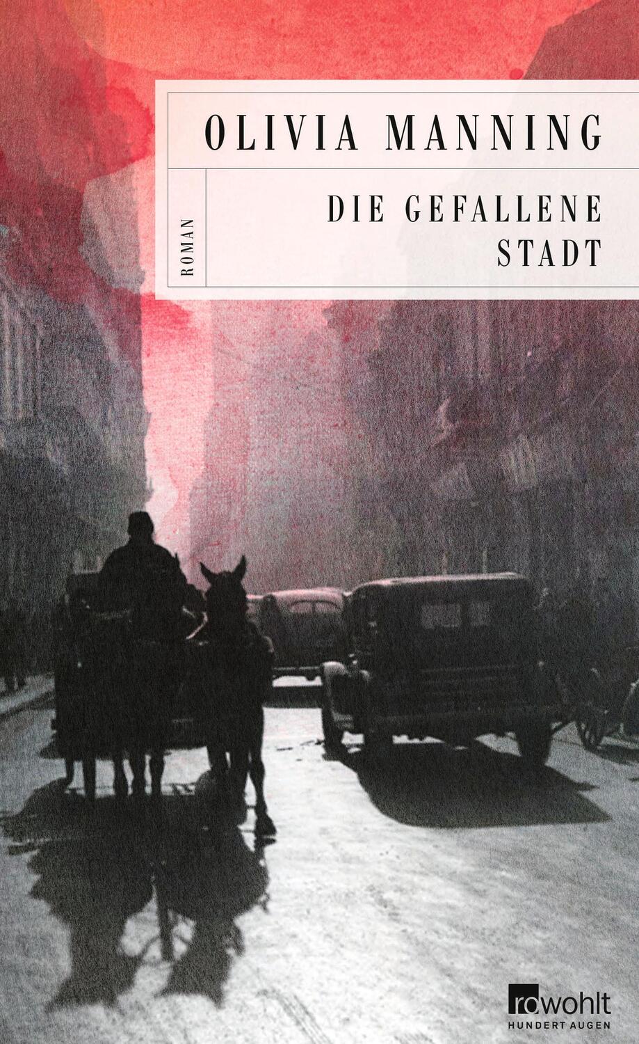 Cover: 9783498001506 | Die gefallene Stadt | Olivia Manning | Buch | Die Balkan-Trilogie