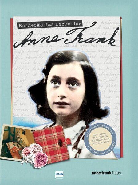 Cover: 9783741525964 | Entdecke das Leben der Anne Frank | Kay Woodward | Buch | 80 S. | 2021