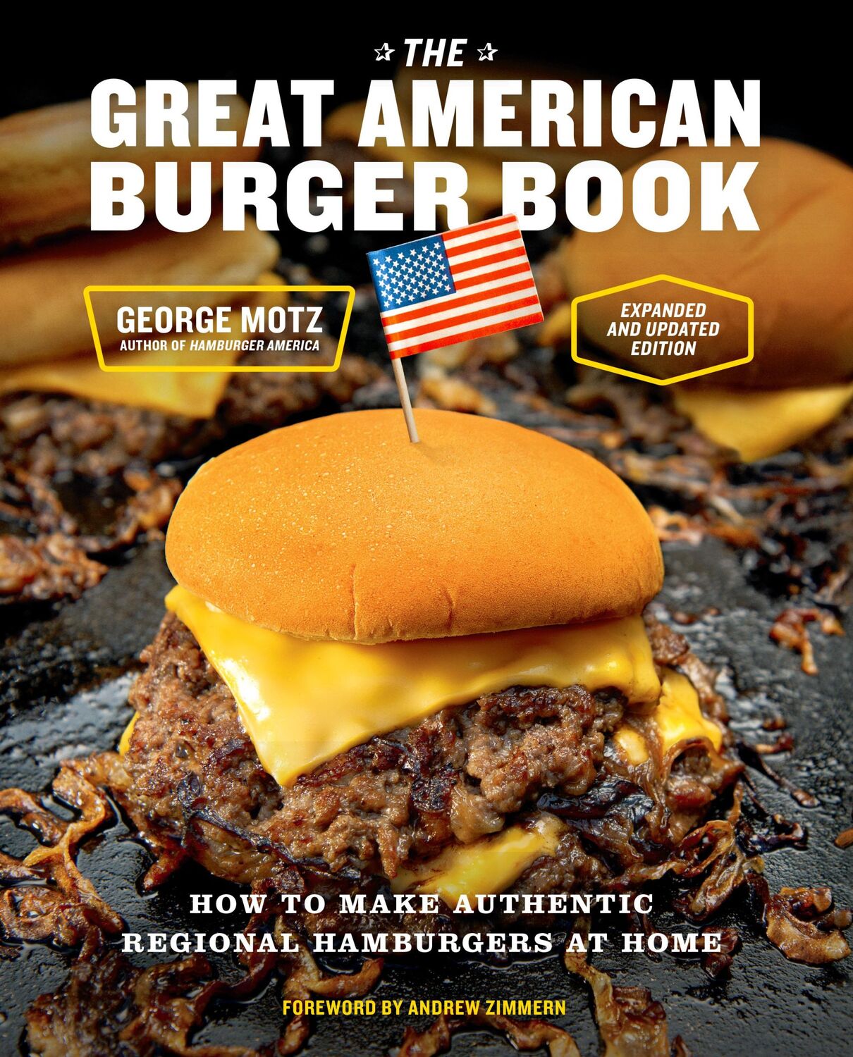 Cover: 9781419765148 | The Great American Burger Book  | George Motz | Buch | Hardcover POB